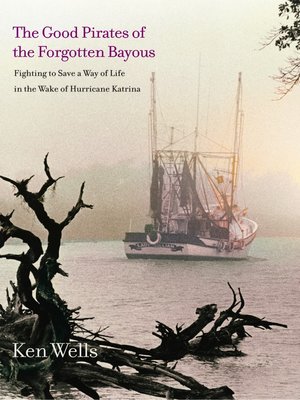 cover image of Good Pirates of the Forgotten Bayous